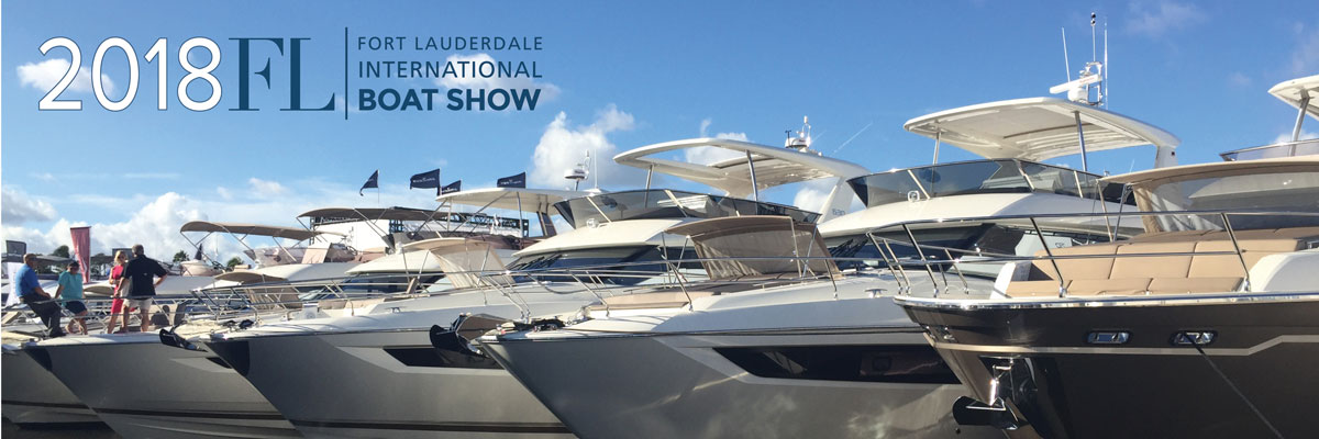 FORT LAUDERDALE INTERNATIONAL BOAT SHOW OCT 31 – NOV 4 2018