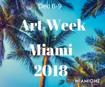 Guide to Art Week Miami 2018 | Dec 6-9